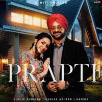 Prapti Surjit Bhullar Mp3 Song Download