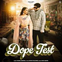 Dope Test Vadda Grewal Mp3 Song Download