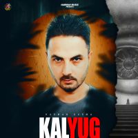 Kalyug Harman Gurma Mp3 Song Download