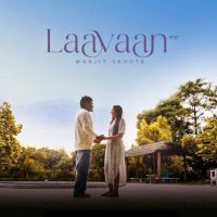 Laavaan Manjit Sahota Mp3 Song Download