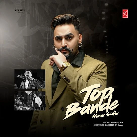 Top Bande Hunar Sidhu Mp3 Song Download
