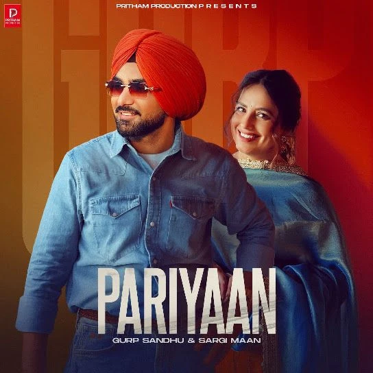 Pariyaan Gurp Sandhu, Sargi Maan Mp3 Song Download