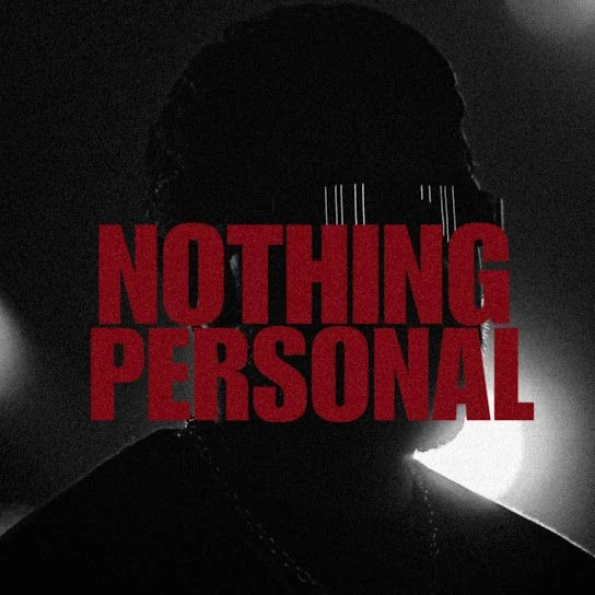 Nothing Personal BIR Mp3 Song Download