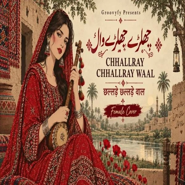 Chalray Chalray Waal Groovyfy Mp3 Song Download