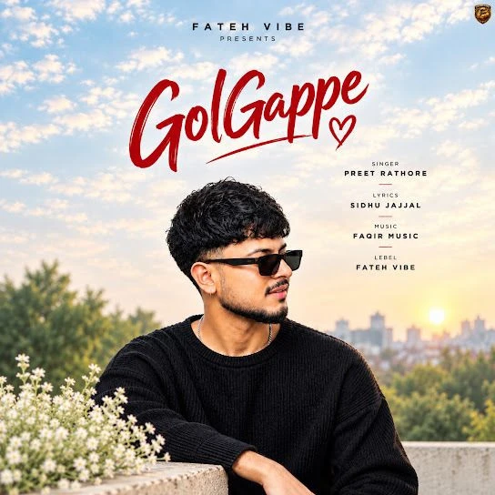 GolGappe Preet Rathore Mp3 Song Download