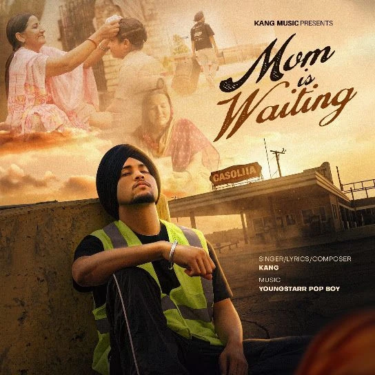 Mom Is Waiting Kang Mp3 Song Download