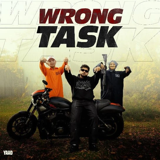 Wrong Task Yaad Mp3 Song Download