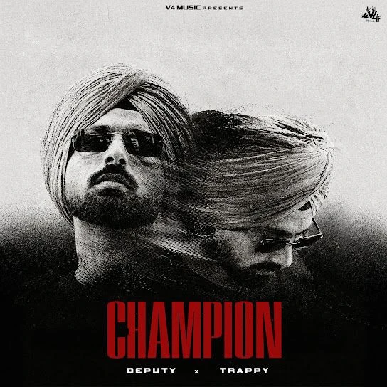 CHAMPION Deputy Mp3 Song Download