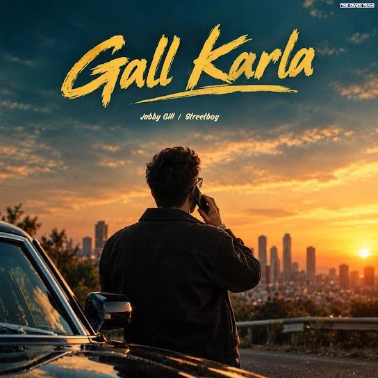 Gall Karla Jabby Gill Mp3 Song Download