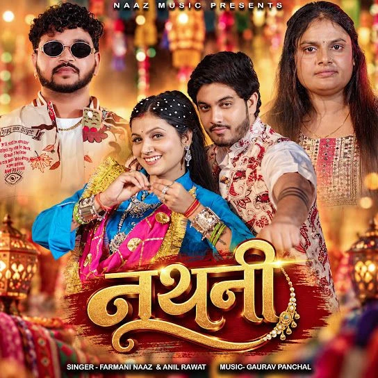 Nathni Farmani Naaz, Anil Rawat Mp3 Song Download