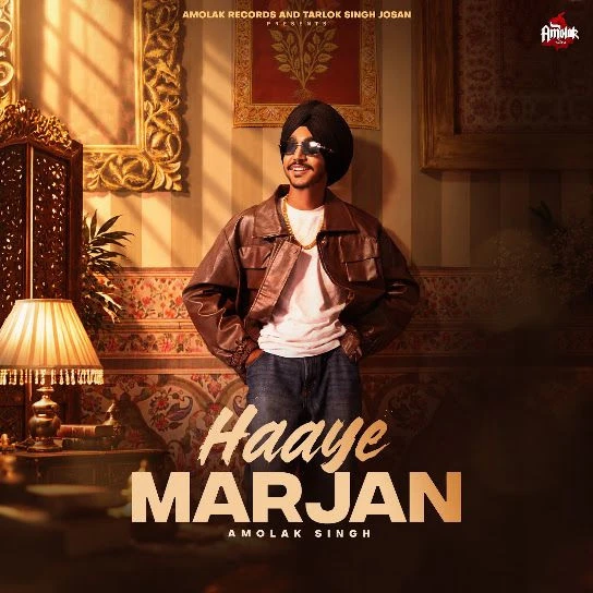 Haaye Marjan Amolak Singh Mp3 Song Download