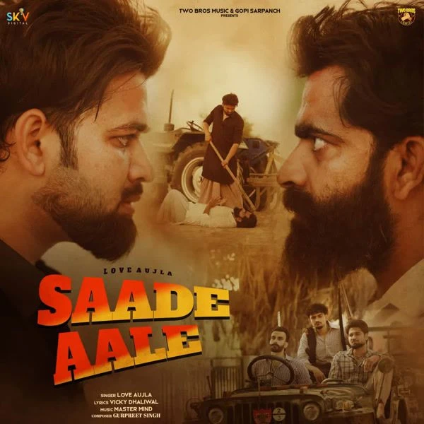 Saade Aale Love Aujla Mp3 Song Download
