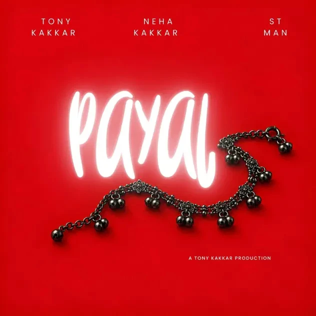 Payal Tony Kakkar, Neha Kakkar, ST MAN Mp3 Song Download